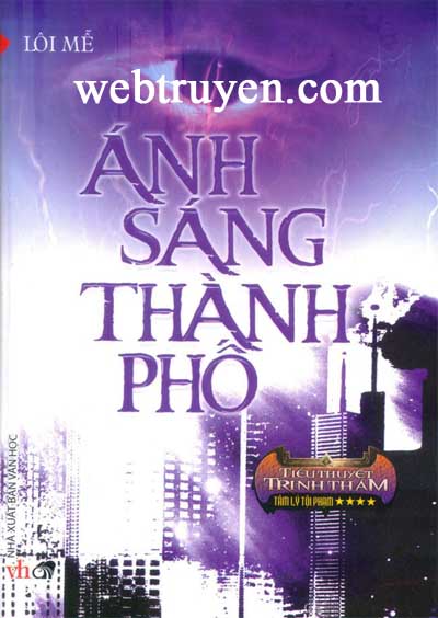 Giới thiệu tác phẩm truyện tiểu thuyết Ma kinh dị Ánh Sáng Thành Phố