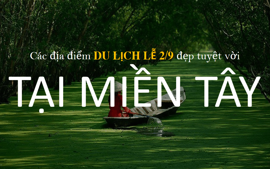 dia-diem-du-lich-le-29-tai-mien-tay